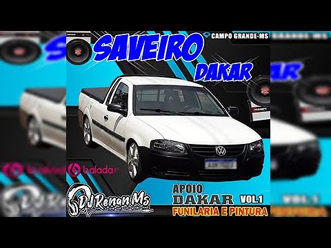 CD SAVEIRO DAKAR DO DANIEL (ESPECIAL FIM DE ANO) DE CAMPO GRANDE - MS - DJ RENAN MS