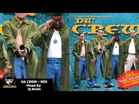 DA CREW - MIX - (Mixed By Dj Baldo)