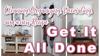 Get It All Done | Organizing, Decorating, and Cleaning