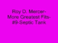 Roy D. Mercer-More Greatest Fits-#9-Septic Tank