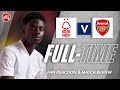 Nottingham Forest 1-0 Arsenal | Full-Time Live