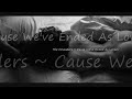 The Crusaders ~ Cause We've Ended As Lovers