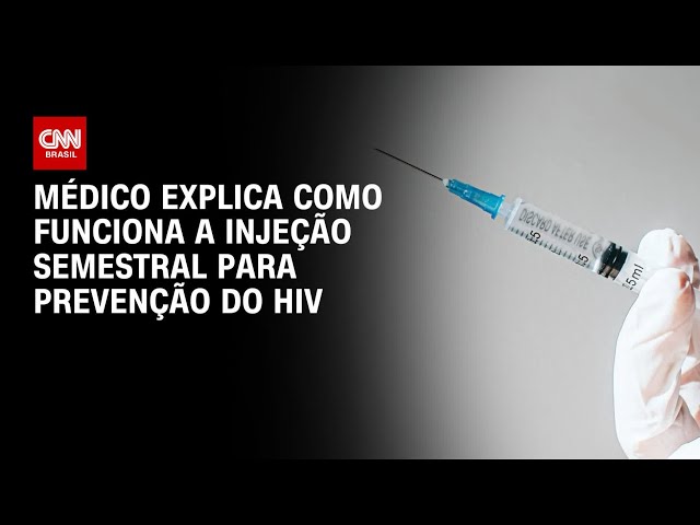 Injeção para prevenção do HIV: Médico explica como funciona o lenacapavir | LIVE CNN