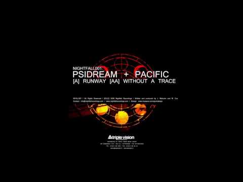 Psidream & Pacific - Without A Trace