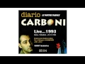 Luca Carboni -- LIVE PALLADIUM '93 -- (03_LE NOSTRE PAROLE)