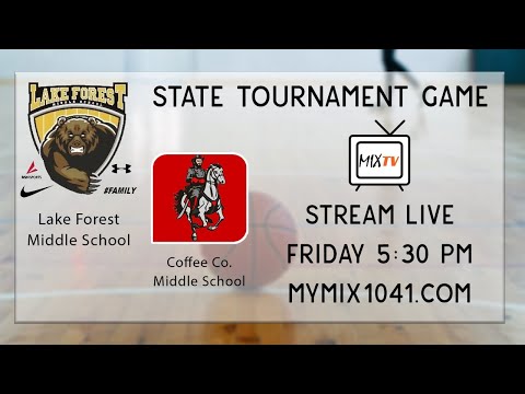 State Tournament Coverage – Lake Forest VS Coffee County