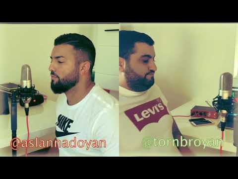 Torn Broyan & Aslan Nadoyan