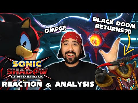 Sonic X Shadow Generations REACTION | Shadow Story Mode?! Black Doom Boss Fight?! TRAILER BREAKDOWN