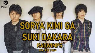 Music video thumbnail preview for RADWIMPS - そりゃ君が好きだから [歌詞付き] [Sub Español] [Romaji] by RADWIMPS
