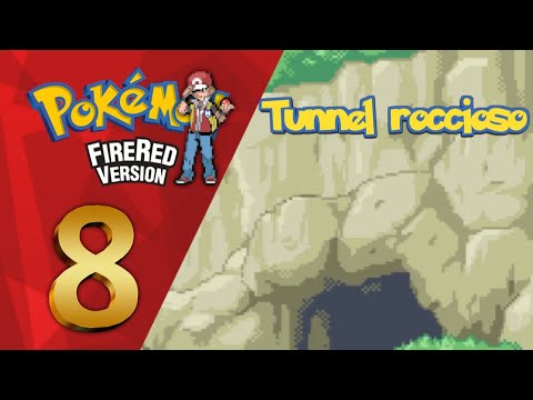 Pokémon Rosso Fuoco ITA [#8] - Tunnel Roccioso