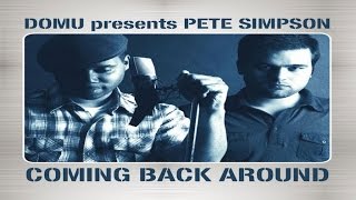 Domu presents Pete Simpson - Coming Back Around (Atjazz Floor Dub)
