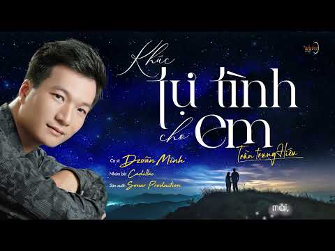 Khúc tự tình cho em - Dzoãn Minh
