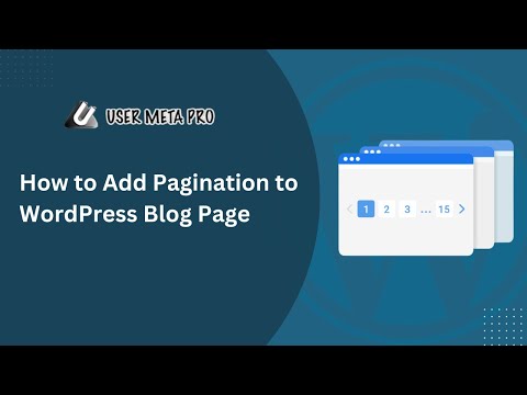 How to Add Pagination in Wordpress Blog Page