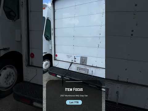 Fleet Liquidation! Bid on Lot 778: 2007 Workhorse W42 Step Van