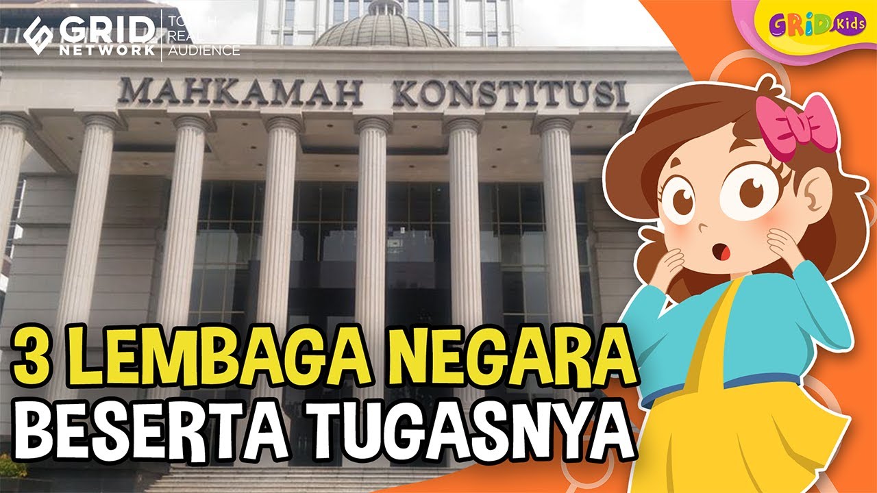 3 Lembaga Negara Beserta Tugasnya, Lembaga Legislatif, Lembaga Yudikatif, Lembaga Eksekutif