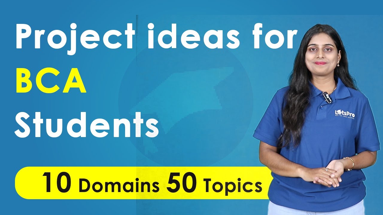 Final Year Project Ideas for BCA (Bachelor of Computer Applications) 2025 | LetsPro Academy