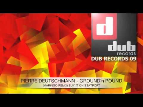 Pierre Deutschmann - Ground´n Pound (MARINGO REMIX)
