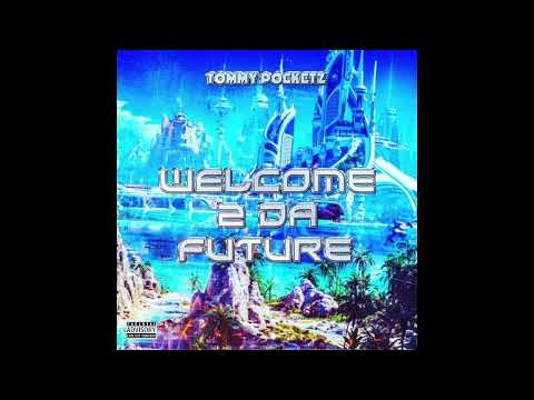 Welcome 2 Da Future