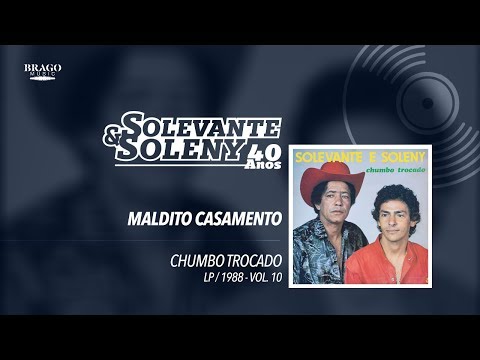 Maldito Casamento - Solevante E Soleny