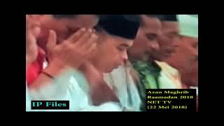 Download lagu Azan Maghrib Ramadan 2018 (Net TV) mp3