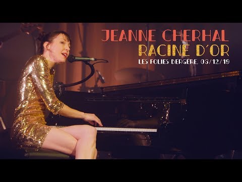 Jeanne Cherhal - Racine d'Or, live at Les Folies Bergère