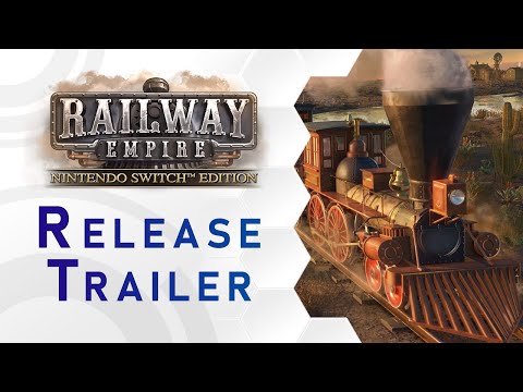 Railway Empire - Nintendo Switch™ Edition Trailer (US) - Out Now thumbnail