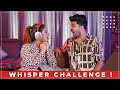 WHISPER CHALLENGE
