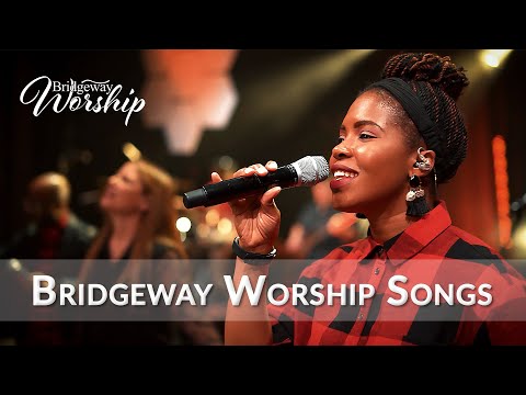 Bridgeway Worship Songs - 12/13/20