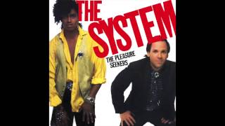 The System - This Is For You