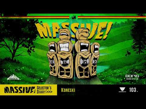 MASSIVE! Selector's Diary 103 - Koneski - Roots Reggae, Dub, Steppers Selection