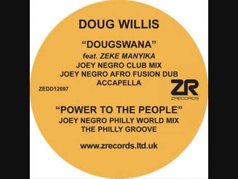 Doug Willis feat. Zeke Manyika - Dougswana (Joey Negro Afro Fusion Dub)
