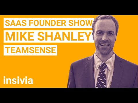 SaaS Founder: Mike Shanley