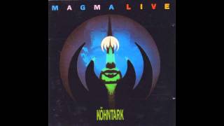 Magma - Kobah (Live/Hhaï) HQ