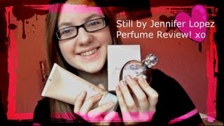 MinnieMollyReviews♡  still by Jennifer Lopez♡