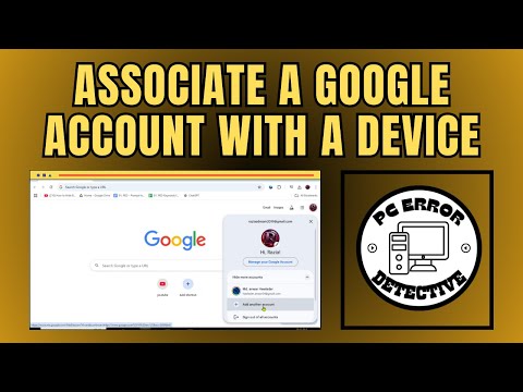 How to Associate a Google Account With a Device - [2025]