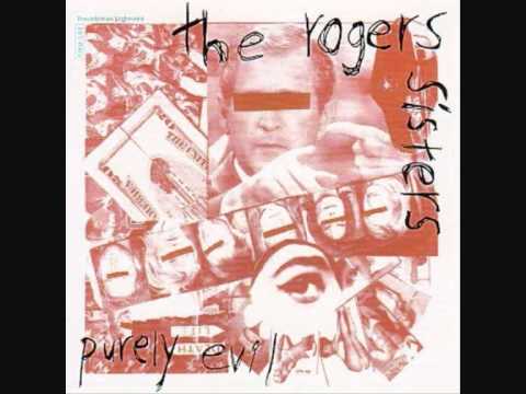 The Rogers Sisters - I Dig a Hole
