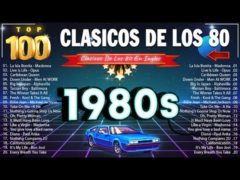 Clasicos De Los 80 y 90 - Las Mejores Canciones De Los 80 y 90 (grandes éxitos 80s )
