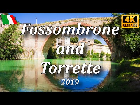 Fossombrone and Torrette 4K