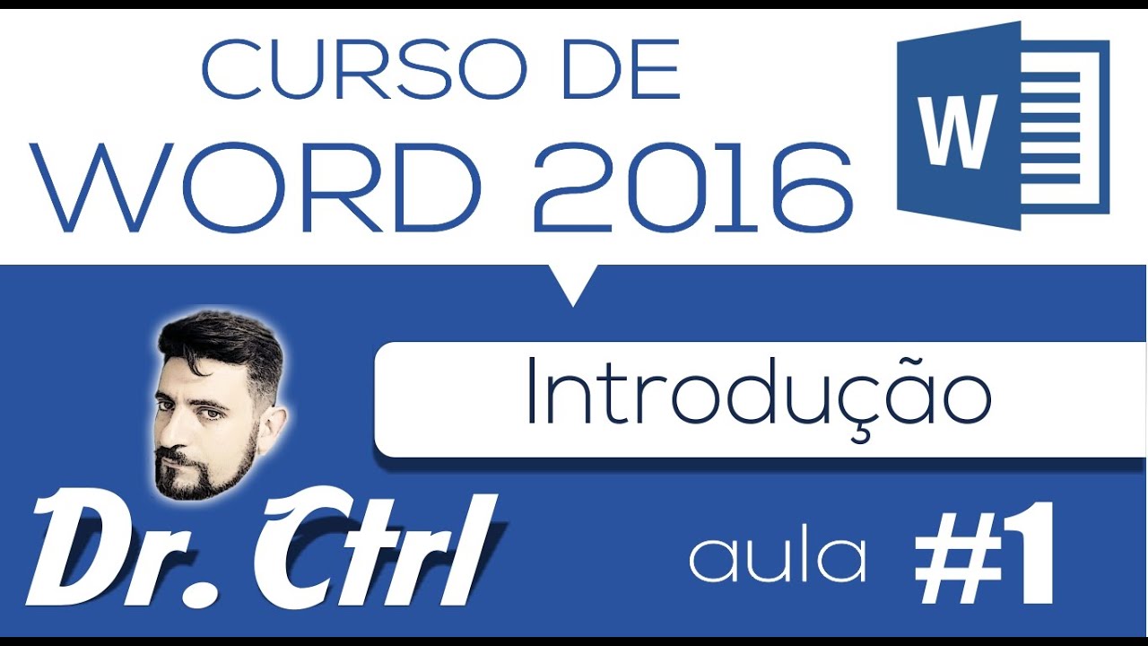 Curso de Word 2016   Básico ao Avançado   Aula 01   Introdução