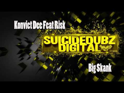 Konvict Dee Feat Risk - Big Skank EP (Forthcoming on Suicidedubz Digital Release date 01.05.16)