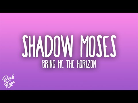 Bring Me The Horizon - Shadow Moses