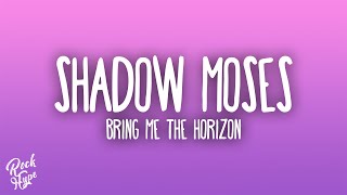 Bring Me The Horizon - Shadow Moses