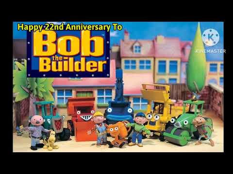 Happy 22nd Anniversary To Bob The Builder!