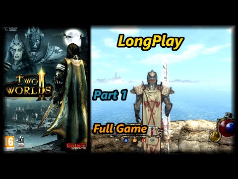 Two Worlds 2 - Longplay (Part 1 of 2) Full Game Walkthrough (No Commentary)