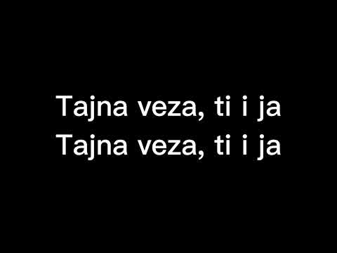 HENNY FT. DZEJLA RAMOVIC - TAJNA VEZA (TEKST/LYRICS)