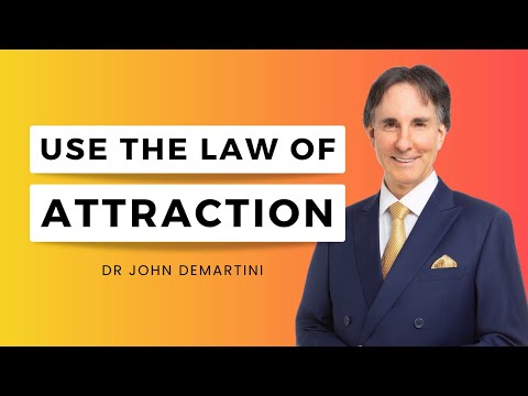 , title : 'How to Use The Law of Attraction | Dr John Demartini'