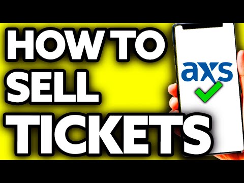 How To Sell Tickets on AXS (Quick and Easy)