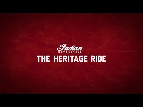 Indian Motorcycle: The Heritage Ride