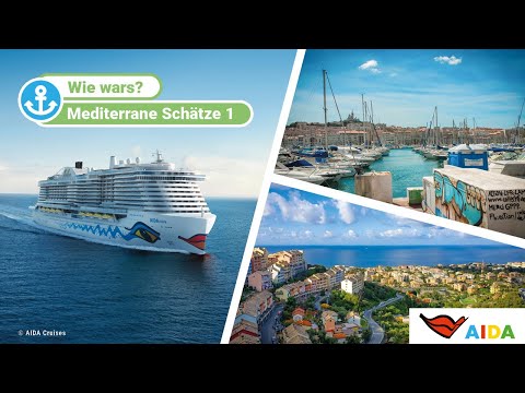 AIDAnova Reisebericht: So abwechslungsreich ist die Mittelmeer-Kreuzfahrt "Mediterrane Schätze 1"