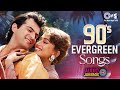 90 S Evergreen Bollywood Songs 90 S Romantic Songs Hindi Songs Hindi Gana Sadabahar Gaane